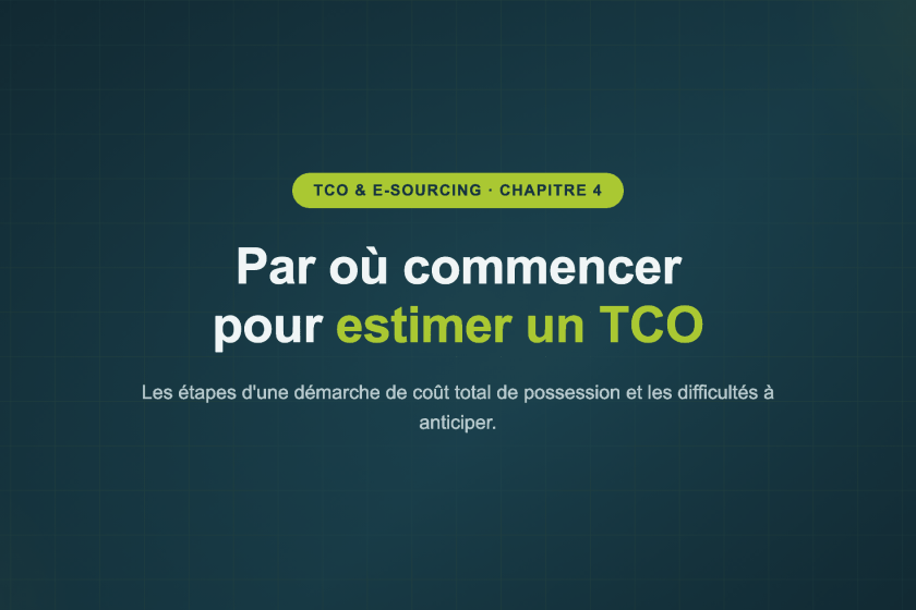 Par où commencer pour estimer un TCO — Les étapes d'une démarche de coût total de possession et les difficultés à anticiper.