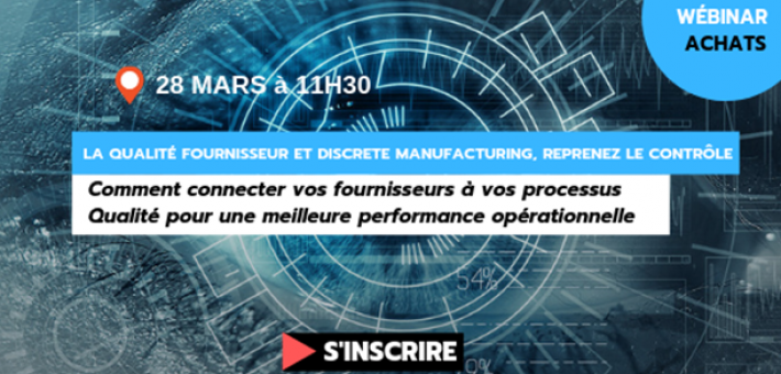 Qualité Fournisseurs en environnement Industriel, vous accompagner dans une démarche SRM et Qualité pour reprendre le contrôle ! 