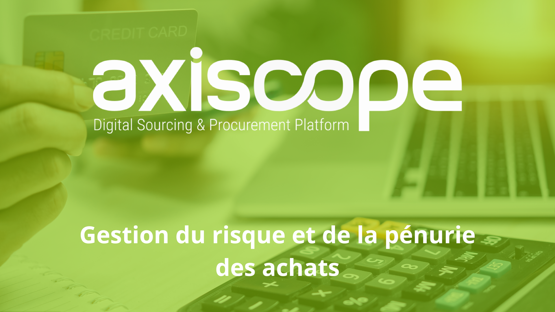 Gestion du risque et de la pénurie des achats